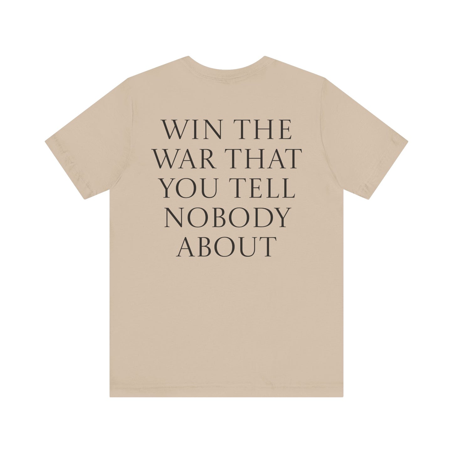 Win The War Tee
