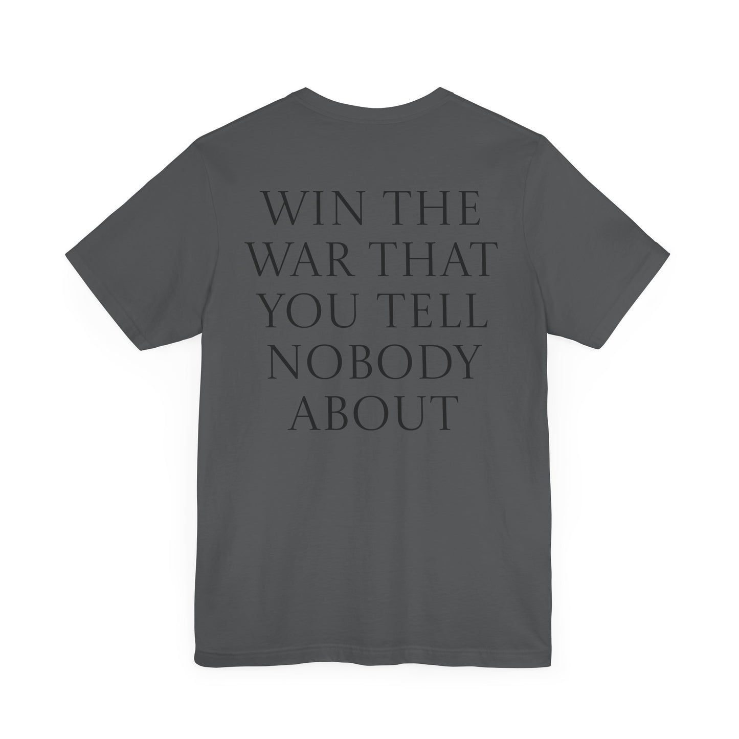 Win The War Tee