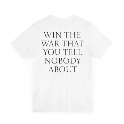 Win The War Tee