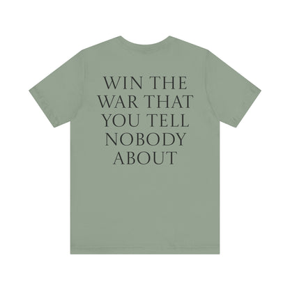 Win The War Tee