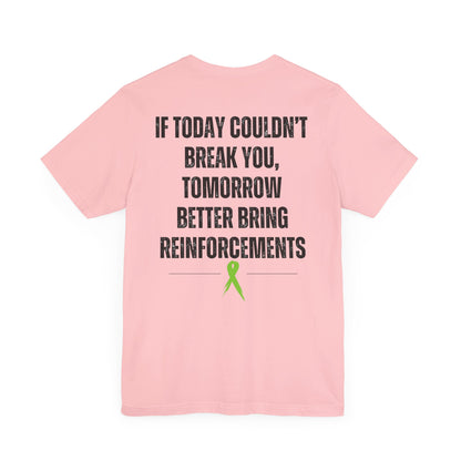 "Reinforcements" Mental Health Awareness Tee